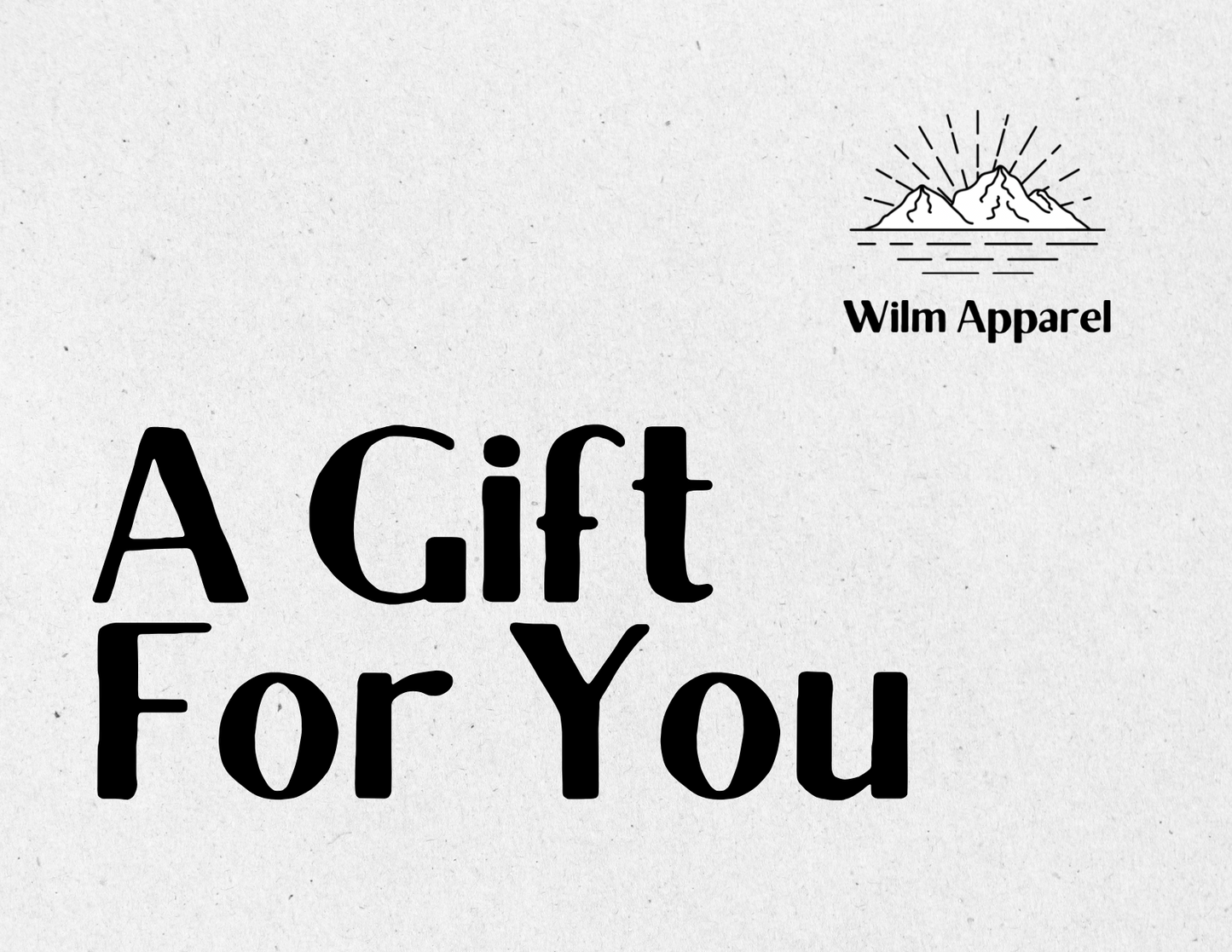 Wilm Apparel Gift Card